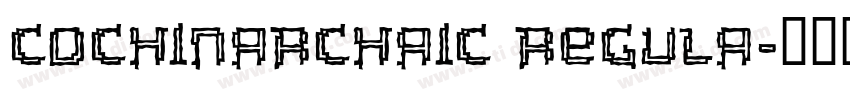 CochinArchaic Regula字体转换